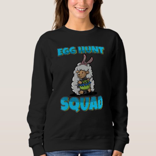 Egg Hunt Squad Cute Sheep Easter Eggs Hunting Sweatshirt