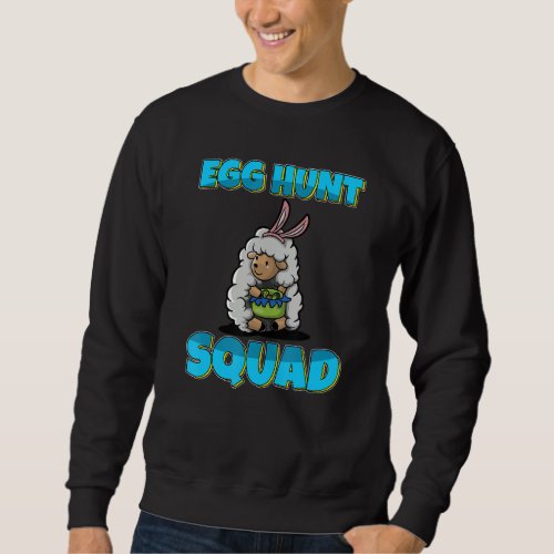 Egg Hunt Squad Cute Sheep Easter Eggs Hunting Sweatshirt