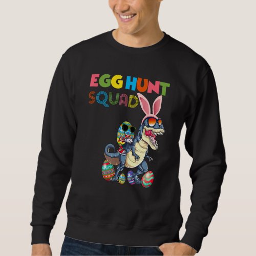 Egg Hunt Squad Easter Bunny Dinosaur Matching Sweatshirt