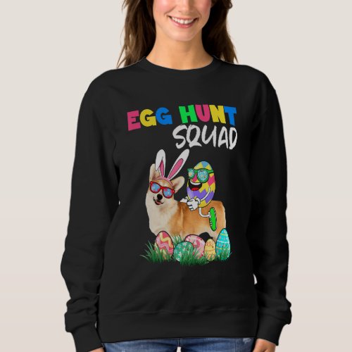 Egg Hunt Squad Easter Eggs Ridding Bunny Corgi Dog Sweatshirt
