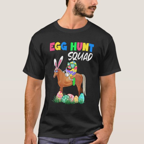 Egg Hunt Squad Easter Eggs Ridding Bunny Horse Far T_Shirt