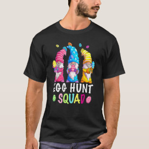 Egg Hunt Squad Gnomes Easter Day Gnomes Bunny Egg T-Shirt