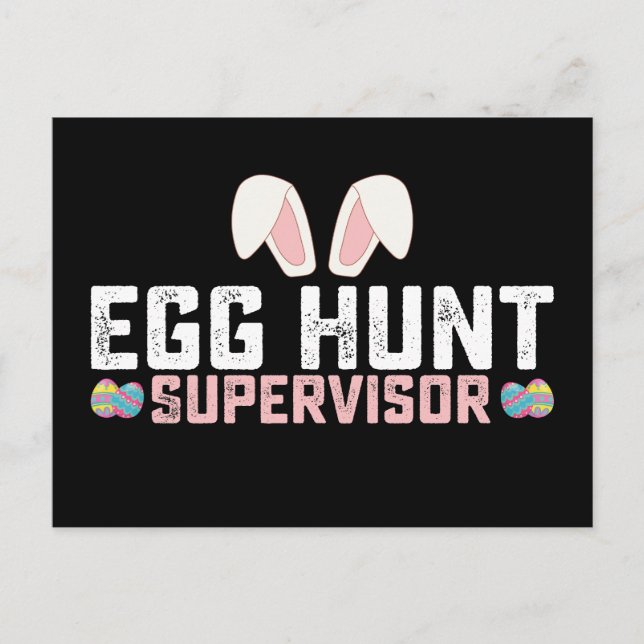 Egg Hunt Supervisor Funny Easter Bunny Rabbit Postcard (Front)