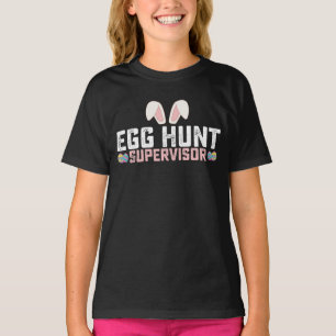 Egg Hunt Supervisor Funny Easter Bunny Rabbit T-Shirt