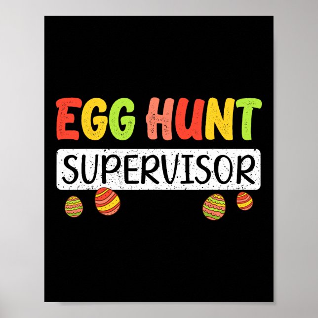 Egg Hunt Supervisor Matching Easter Rabbit Ears Eg Poster (Front)
