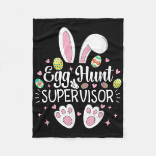 Egg Hunt Supervisor Parents Funny Mom Dad Men Wome Fleece Blanket