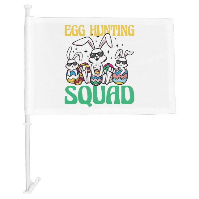 Egg Hunting Squad Easter Funny Kid Easter Egg Hunt Car Flag (Front)