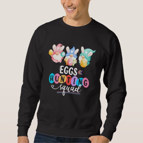 Egg Hunting Squad Gnome Happy Easter Sweatshirt