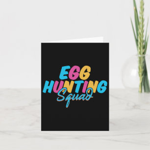 Egg Hunting Squad Happy Easter Day Hunting Season  Card