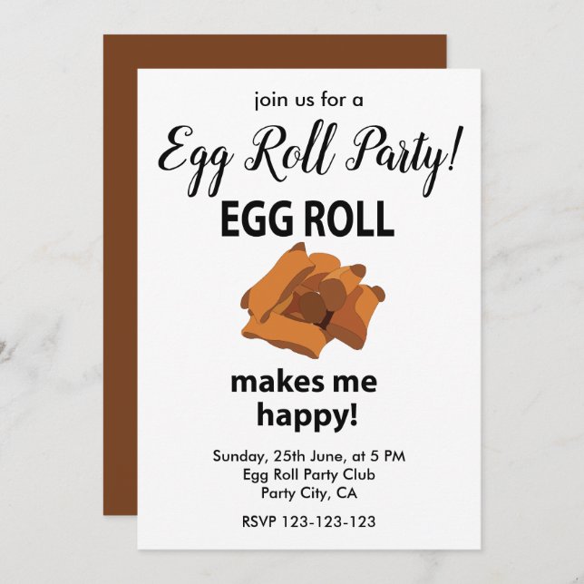 Egg Roll Makes Me Happy Egg Roll Party Invitation (Front/Back)