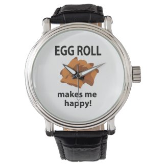 Egg Roll Makes Me Happy Egg Roll 