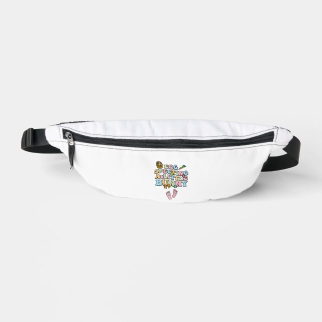 Egg Specting A Little Bunny Easter Pregnancy Annou Fanny Pack (Front)