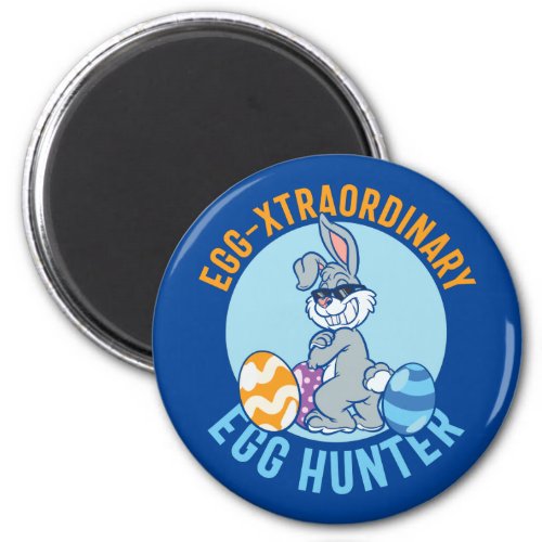 Egg_traordinary Egg Hunter Easter Day  Magnet