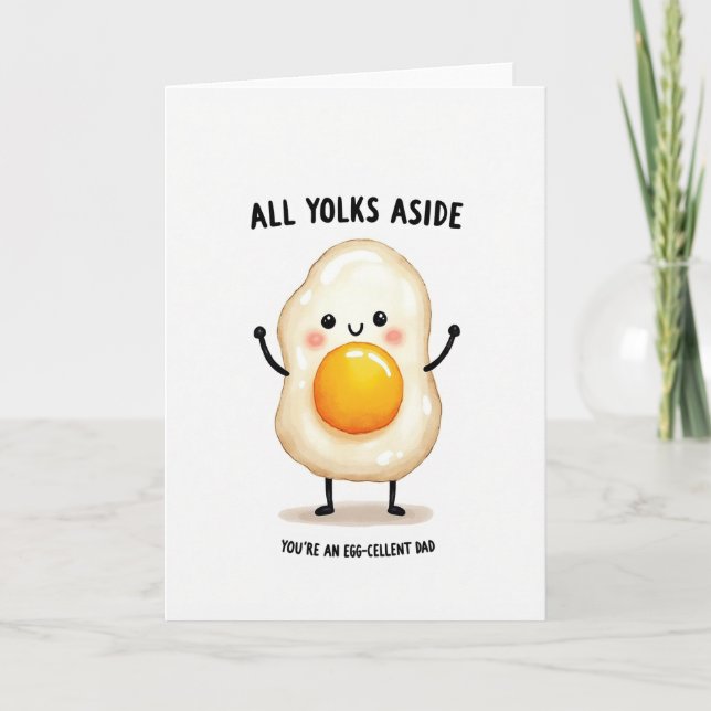 Eggcellent Dad Fathers Day Card (Front)