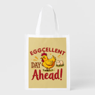 Eggcellent Day Ahead Funny Chicken Farm Grocery Bag