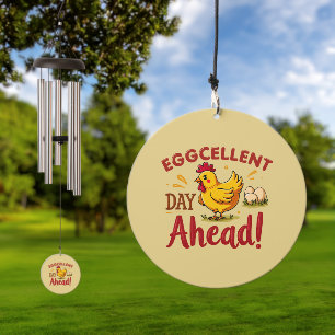 Eggcellent Day Ahead Funny Chicken Farm Wind Chime