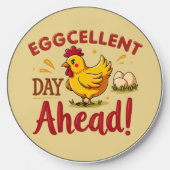 Eggcellent Day Ahead Funny Chicken Farm Wireless Charger (Front)