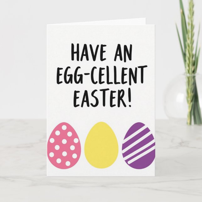 Eggcellent Easter Greeting Card (Front)