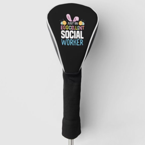 Eggcellent Social Worker Easter Egg Bunny Ears Golf Head Cover