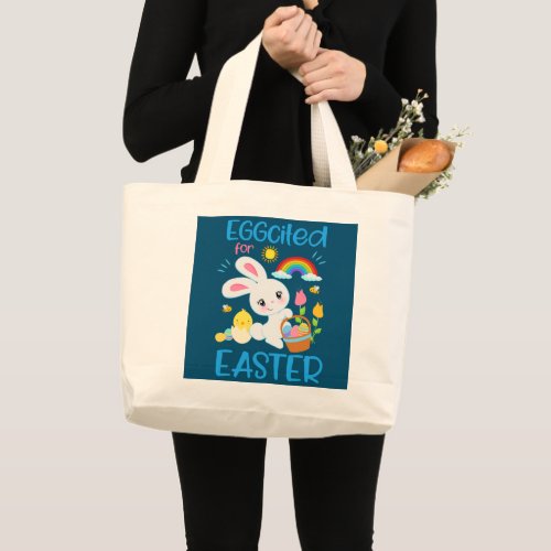 EGGCITED FOR EASTER Funny Easter Bunny Pun Large Tote Bag