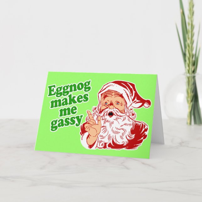 Eggnog Makes Santa Fart Holiday Card (Front)
