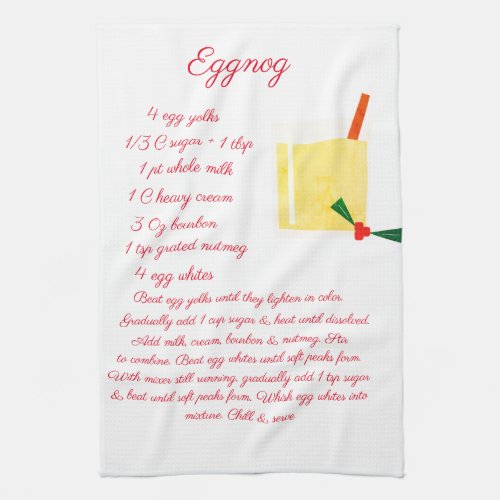 Eggnog Recipe Kitchen Towel