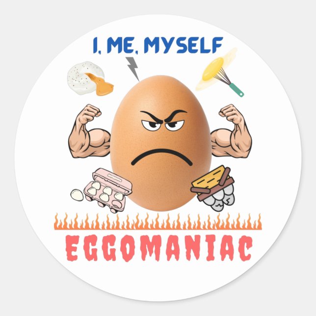 Eggomaniac - The Badass Egg! | Happy Easter Funny  Classic Round Sticker (Front)