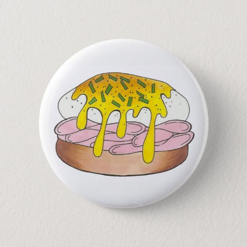 Eggs Benedict Breakfast Diner Food Foodie Ham Pinback Button