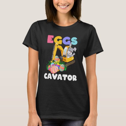Eggs Cavator Easter Kids Toddlers Egg Hunt  Easter T_Shirt