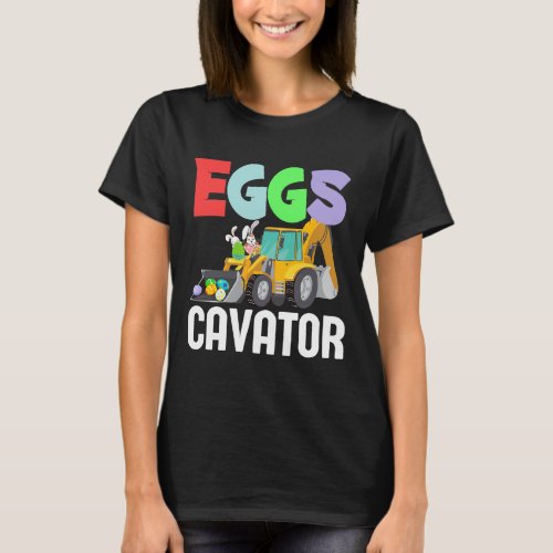 Eggs cavator Easter Kids Toddlers Egg Hunt Funny E T_Shirt