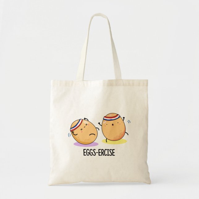 Eggs-ercise Funny Aerobic Eggs Pun  Tote Bag (Front)