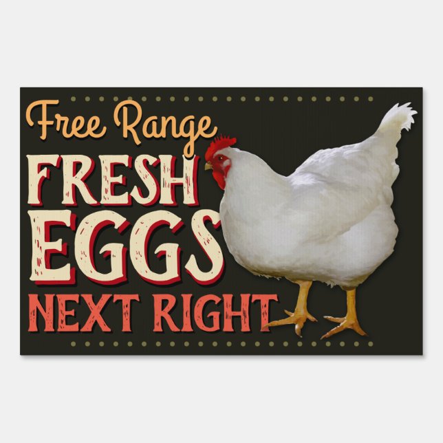 Eggs for Sale Cage Free Range Farm Pastured Sign (Back)