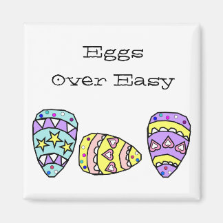 Eggs Over Easy Easter Magnet