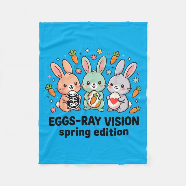 Eggs-Ray Spring Edition Funny Rad Tech Easter Fleece Blanket (Front)