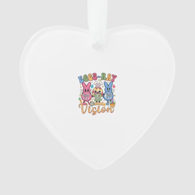 Eggs Ray Vision Happy Easter Day Xray Technician R Ornament (Front)