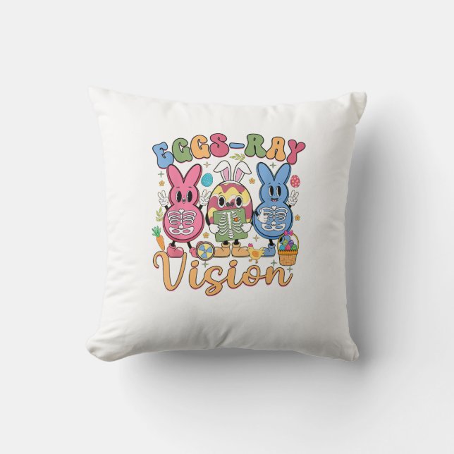 Eggs Ray Vision Happy Easter Day Xray Technician R Throw Pillow (Front)