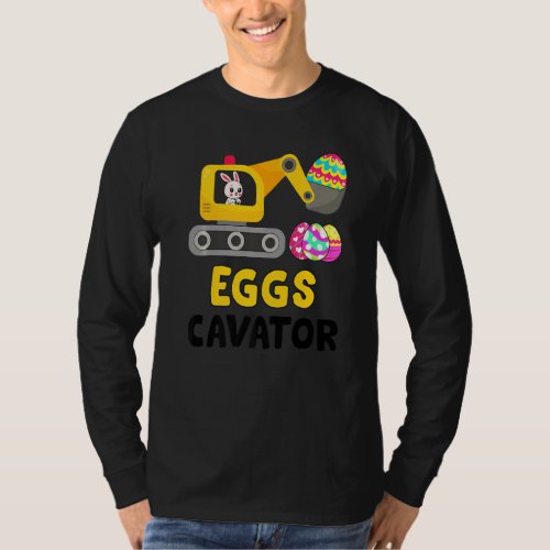 Eggscavator Easter Egg Hunt For Kids Toddler Bunny T_Shirt