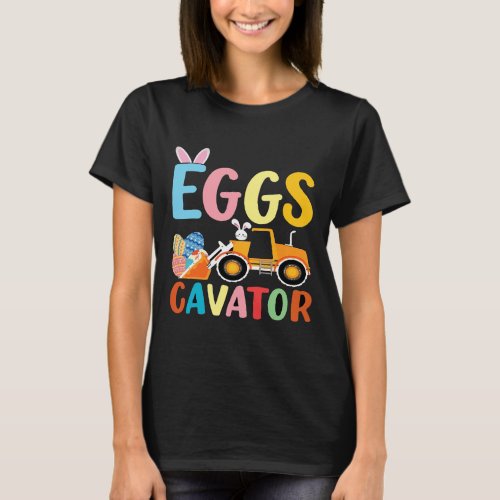 Eggscavator Egg Hunting Kids Toddler Boys Excavato T_Shirt