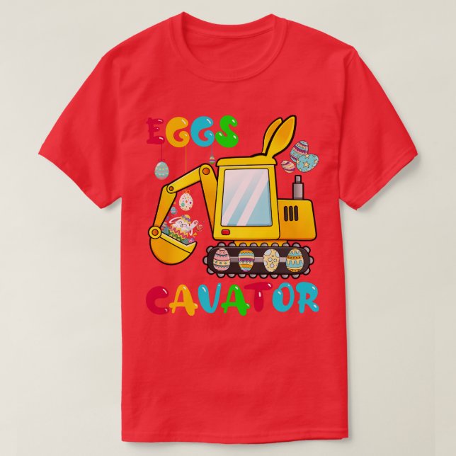 EggsCavator Happy Easter Funny Excavator Hunting E T-Shirt (Design Front)