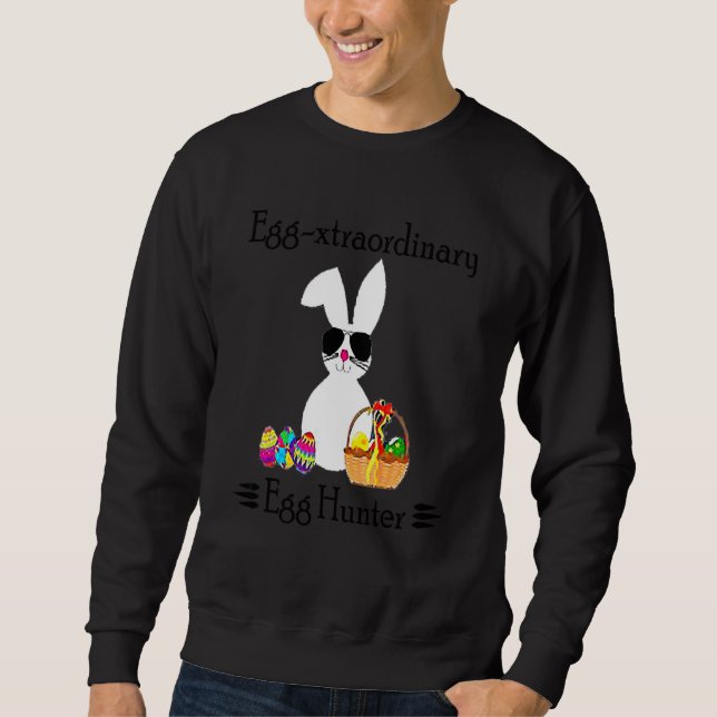 Eggspert Egg Hunter Easter  Boy Girl Cool Bunny Pa Sweatshirt (Front)