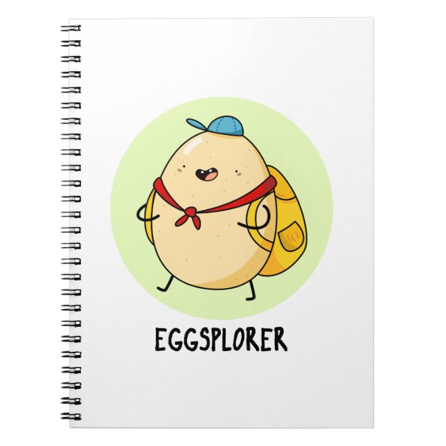 Eggsplorer Funny Egg Explorer Pun Notebook (Front)