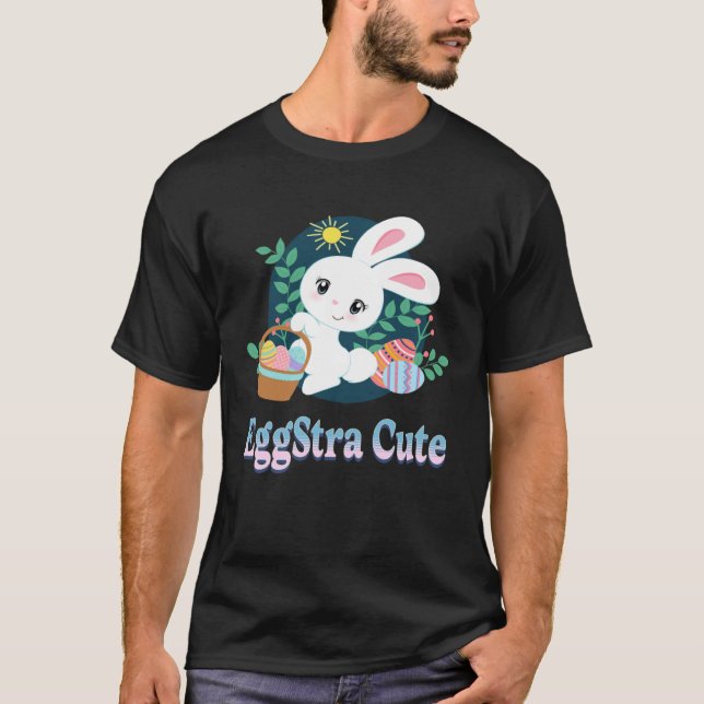 EggStra Cute Easter Pun Saying Easter Bunny Eggs G T-Shirt (Front)