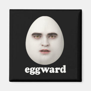 Eggward Funny Meme Magnet