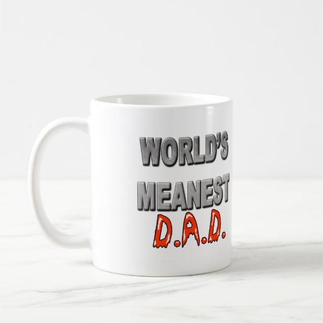 EGM "Meanest D.A.D./Cream until you like it" Mug (Left)