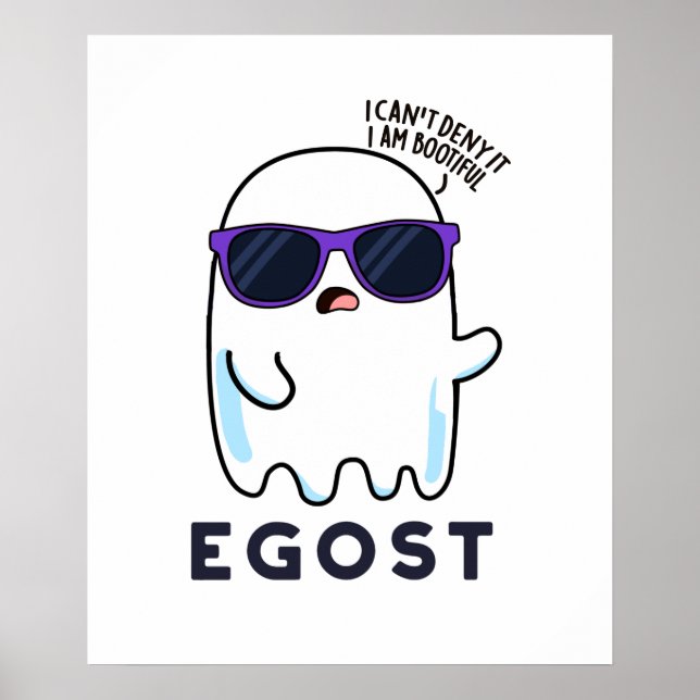 Egost Funny Halloween Ego Ghost Pun Poster (Front)