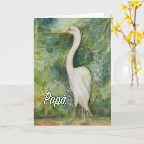 Egret white bird Papa Spanish  Birthday Card