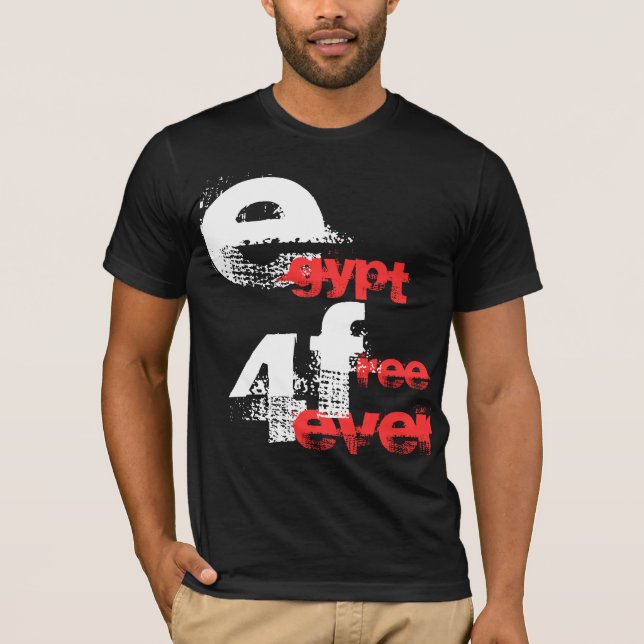 EGYPT FREE 4 EVER T-Shirt (Front)