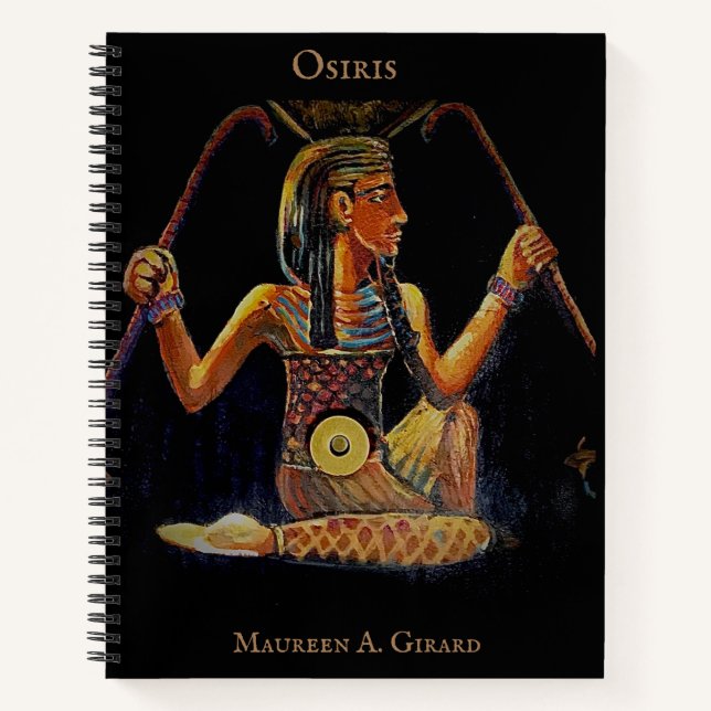 Egypt Osiris God Maureen Girard Notebook (Front)