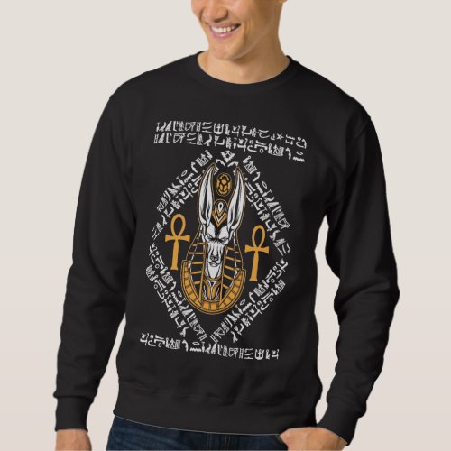 Egyptian God Anubis Ankh Egypt Hieroglyphs Sweatshirt