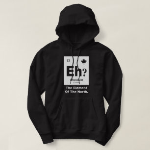Eh? Canadian Element of Canada Hoodie